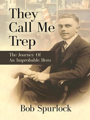 cover image of They Call Me Trep